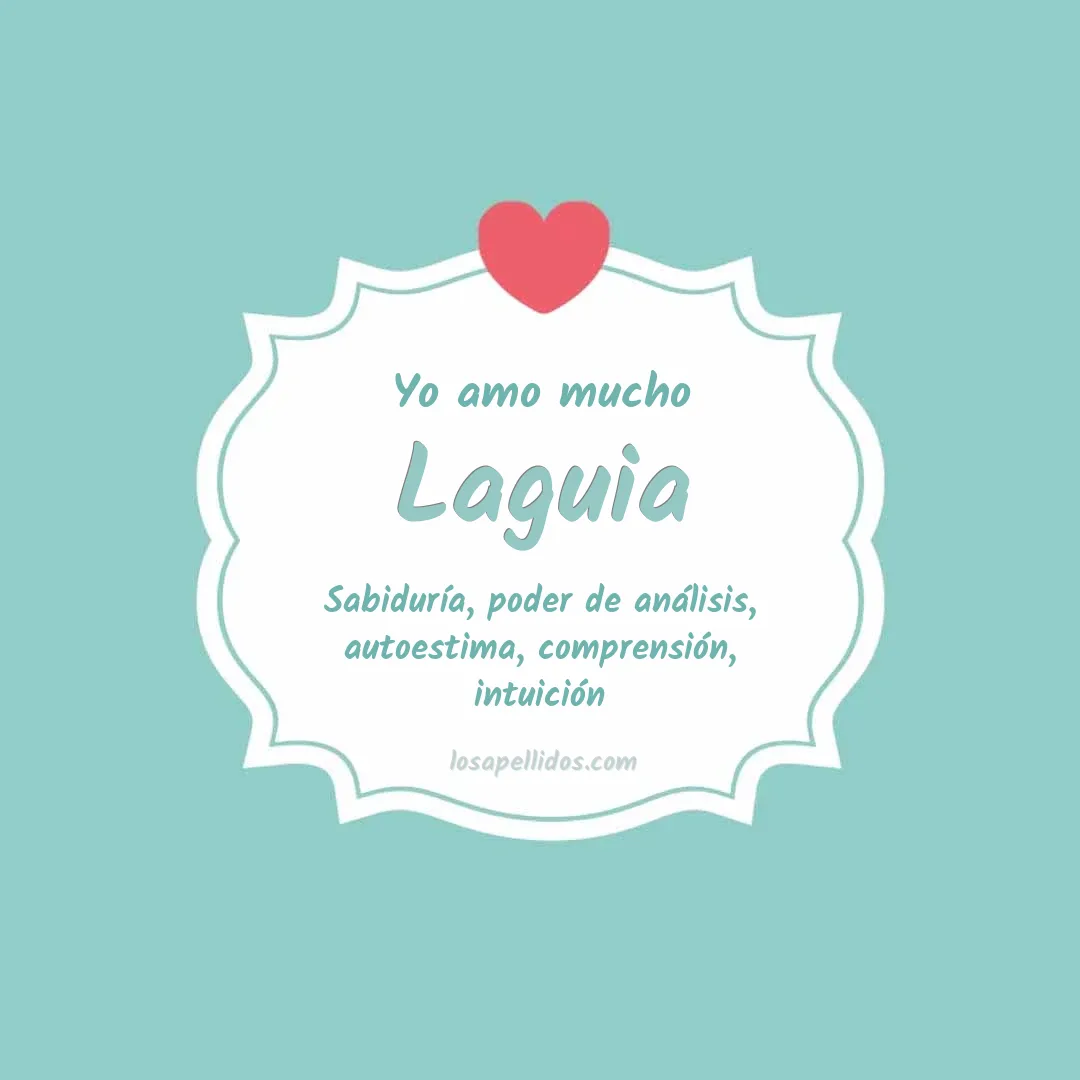 Yo amo mucho Laguia