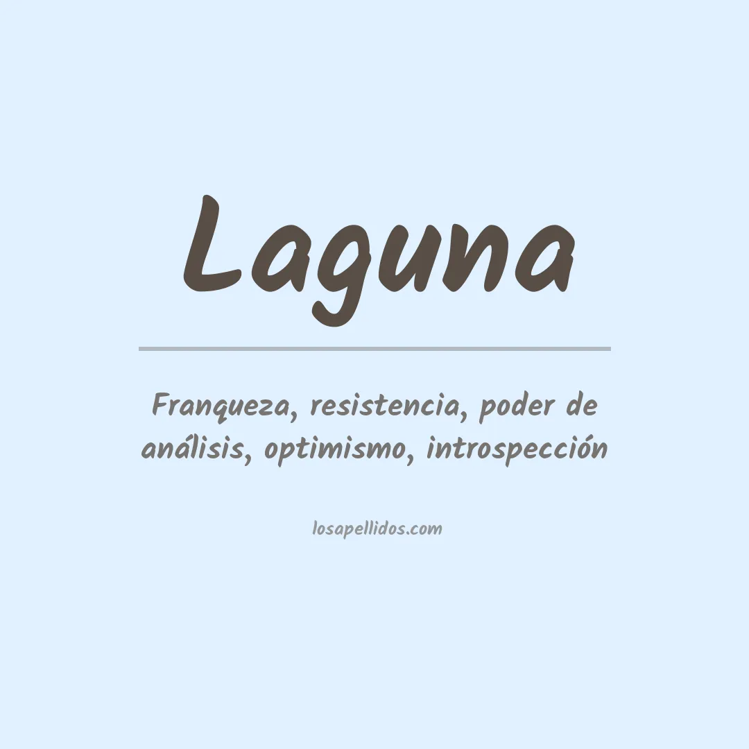 Significado del Apellido Laguna