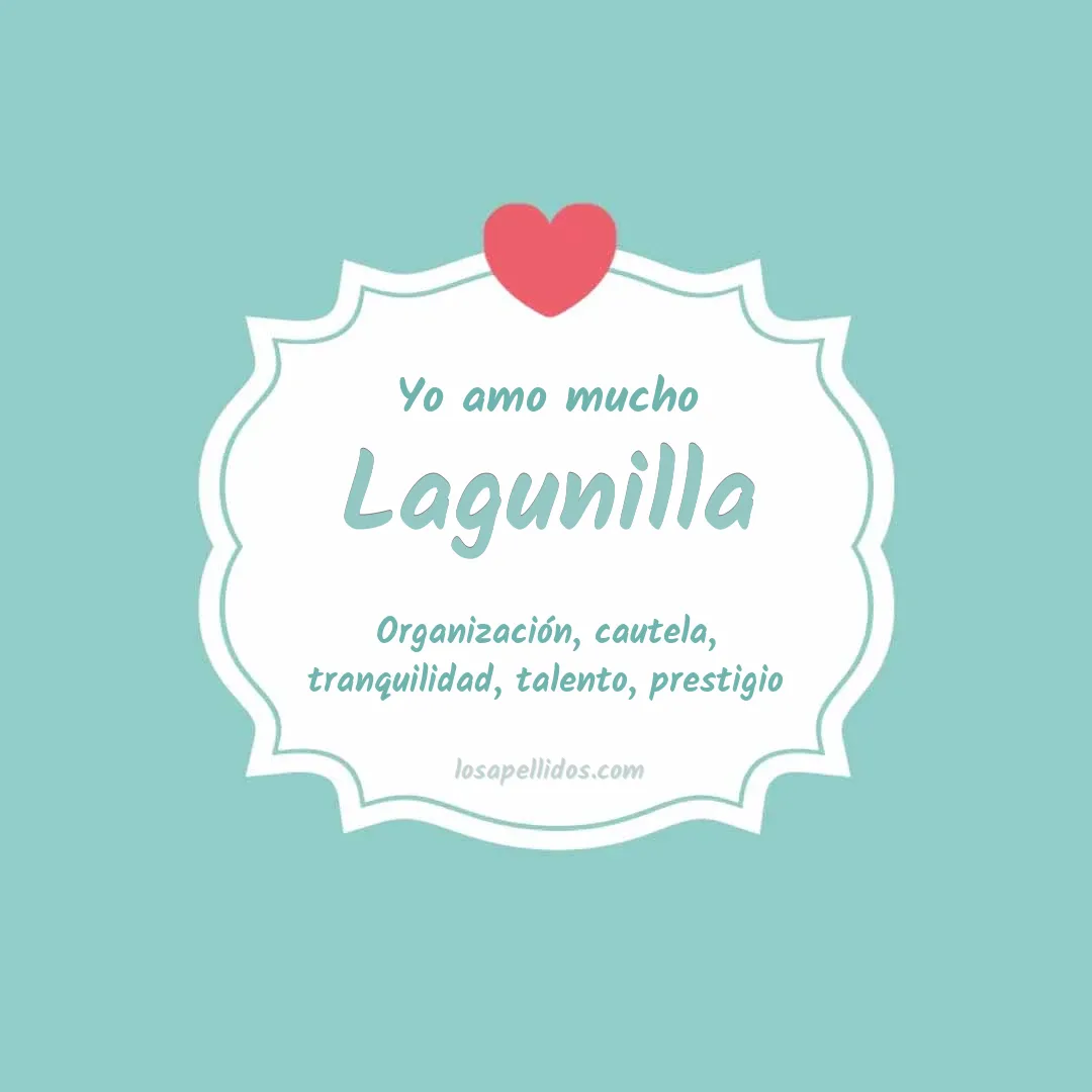 Yo amo mucho Lagunilla