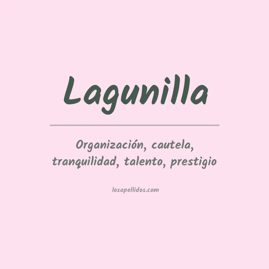 Significado del Apellido Lagunilla