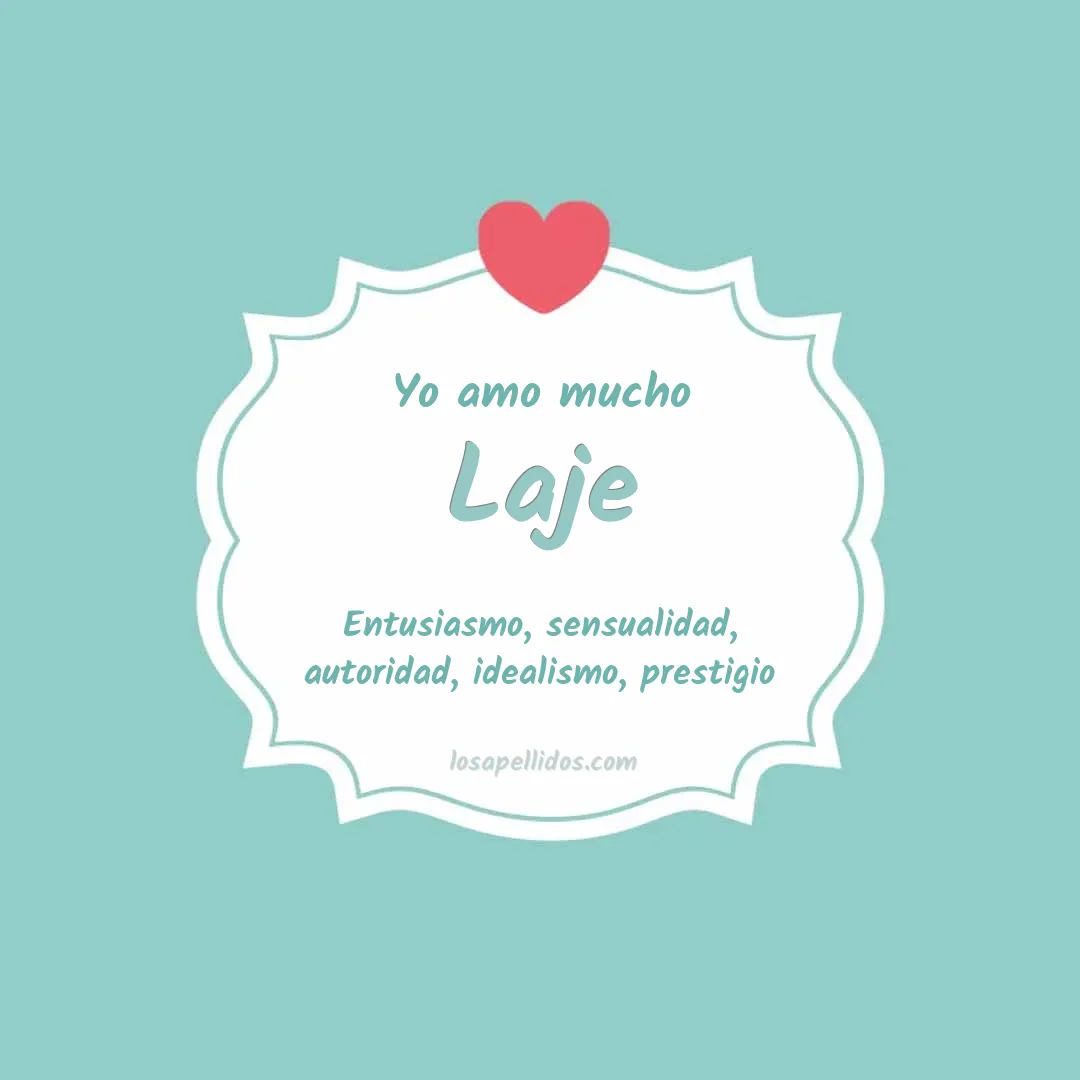 Yo amo mucho Laje