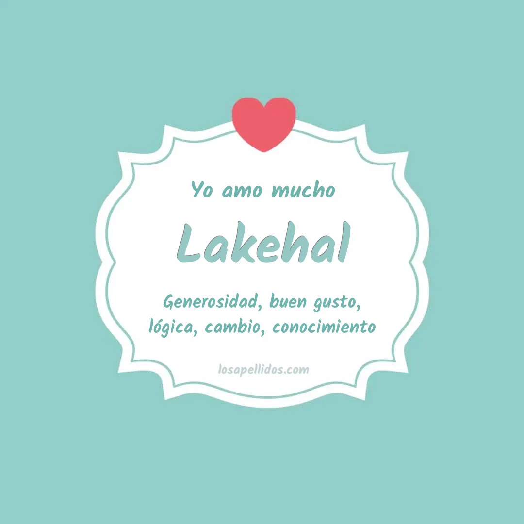 Yo amo mucho Lakehal