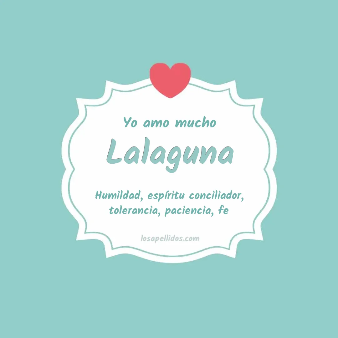 Yo amo mucho Lalaguna
