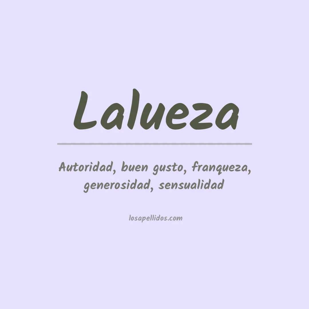 Significado del Apellido Lalueza