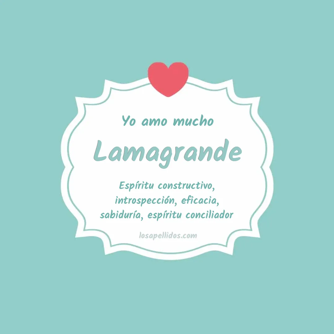 Yo amo mucho Lamagrande