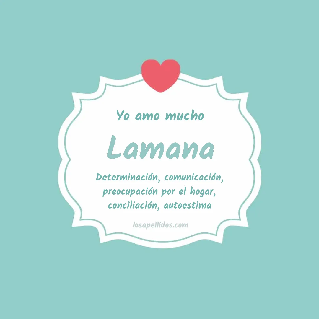 Yo amo mucho Lamana