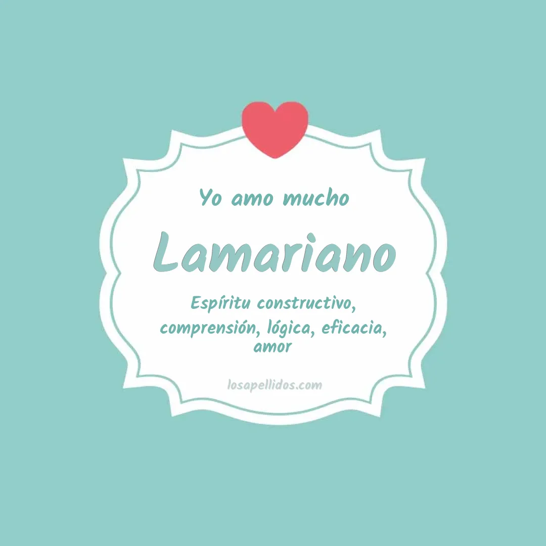 Yo amo mucho Lamariano