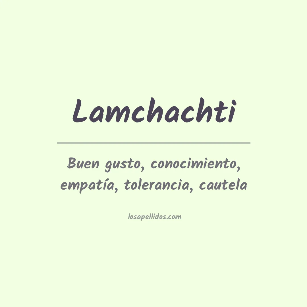 Apellido Lamchachti