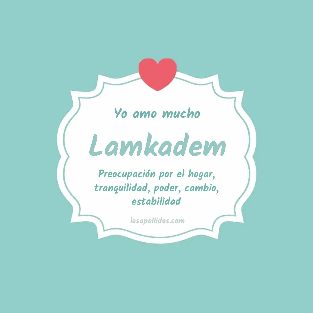Yo amo mucho Lamkadem