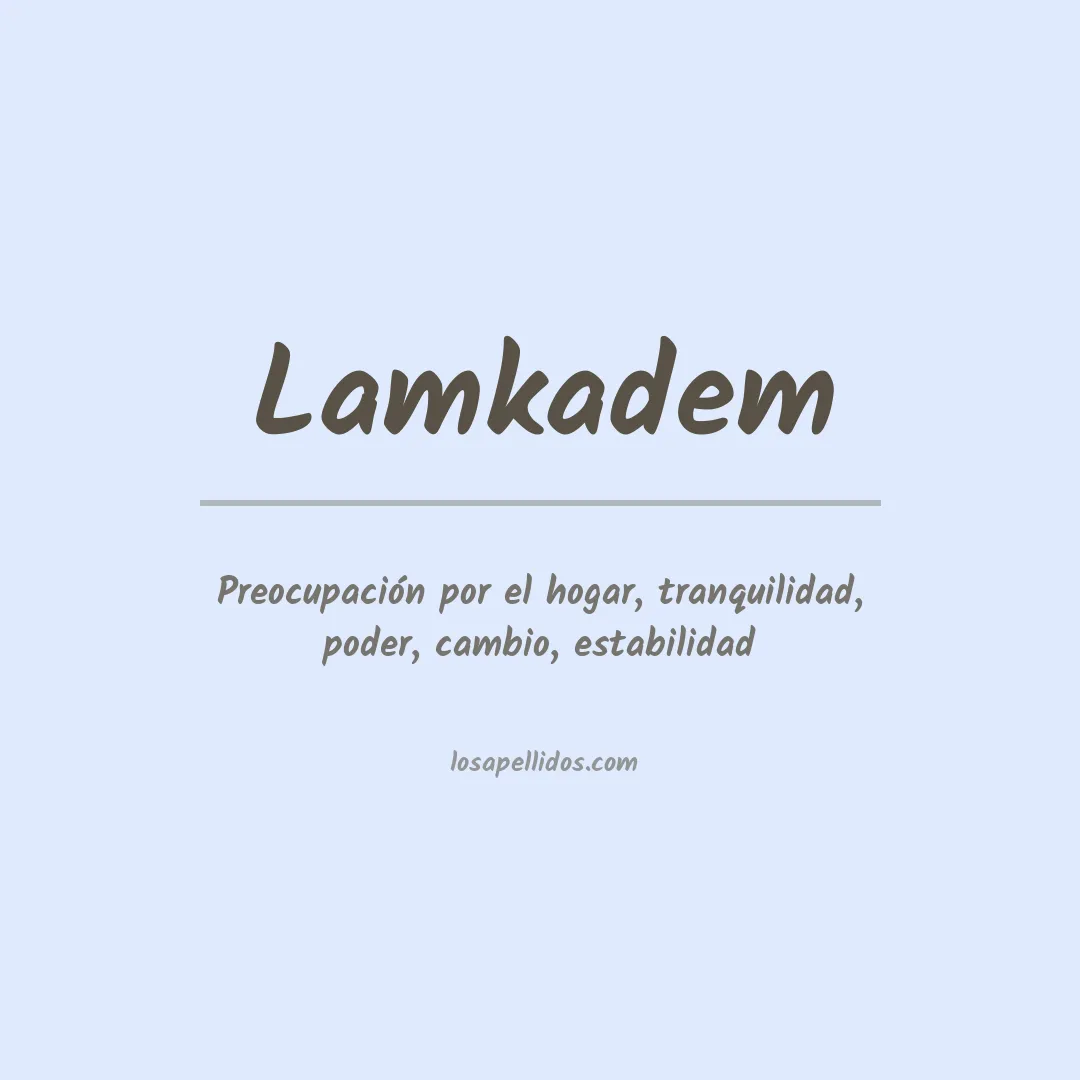 Apellido Lamkadem