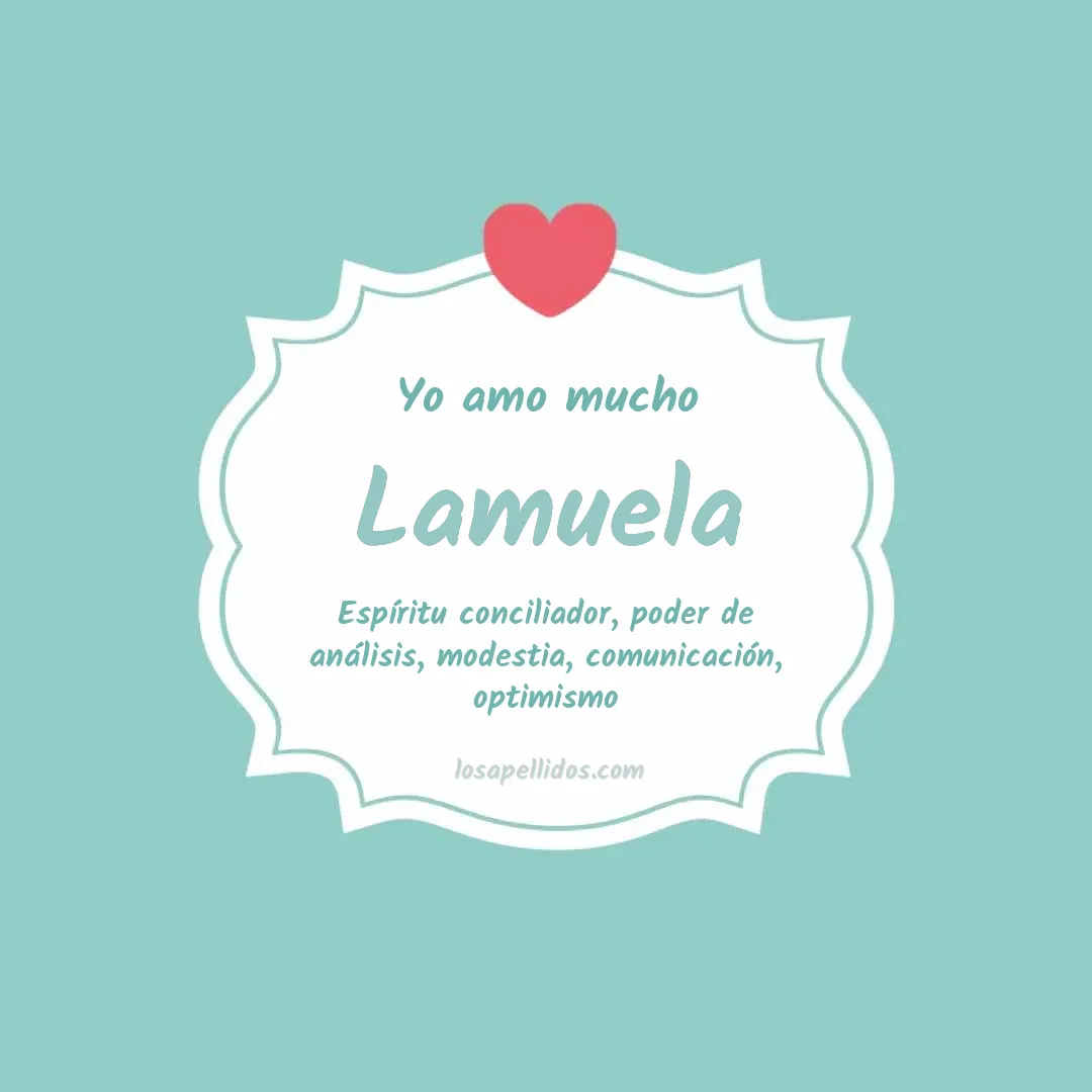 Yo amo mucho Lamuela