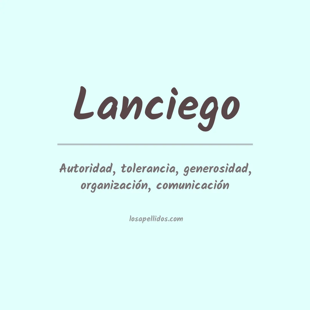 Significado del Apellido Lanciego