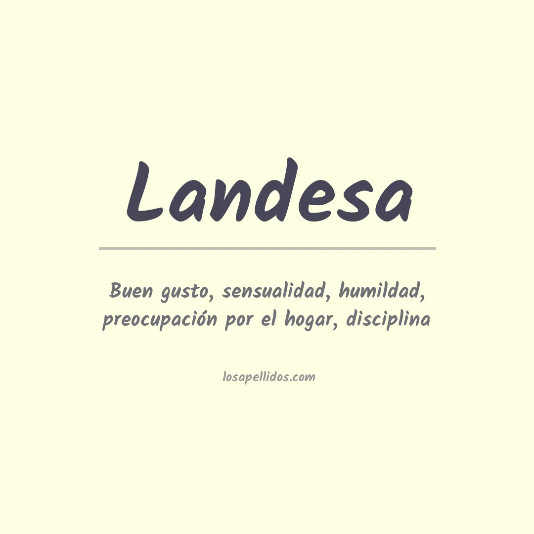 Significado del Apellido Landesa