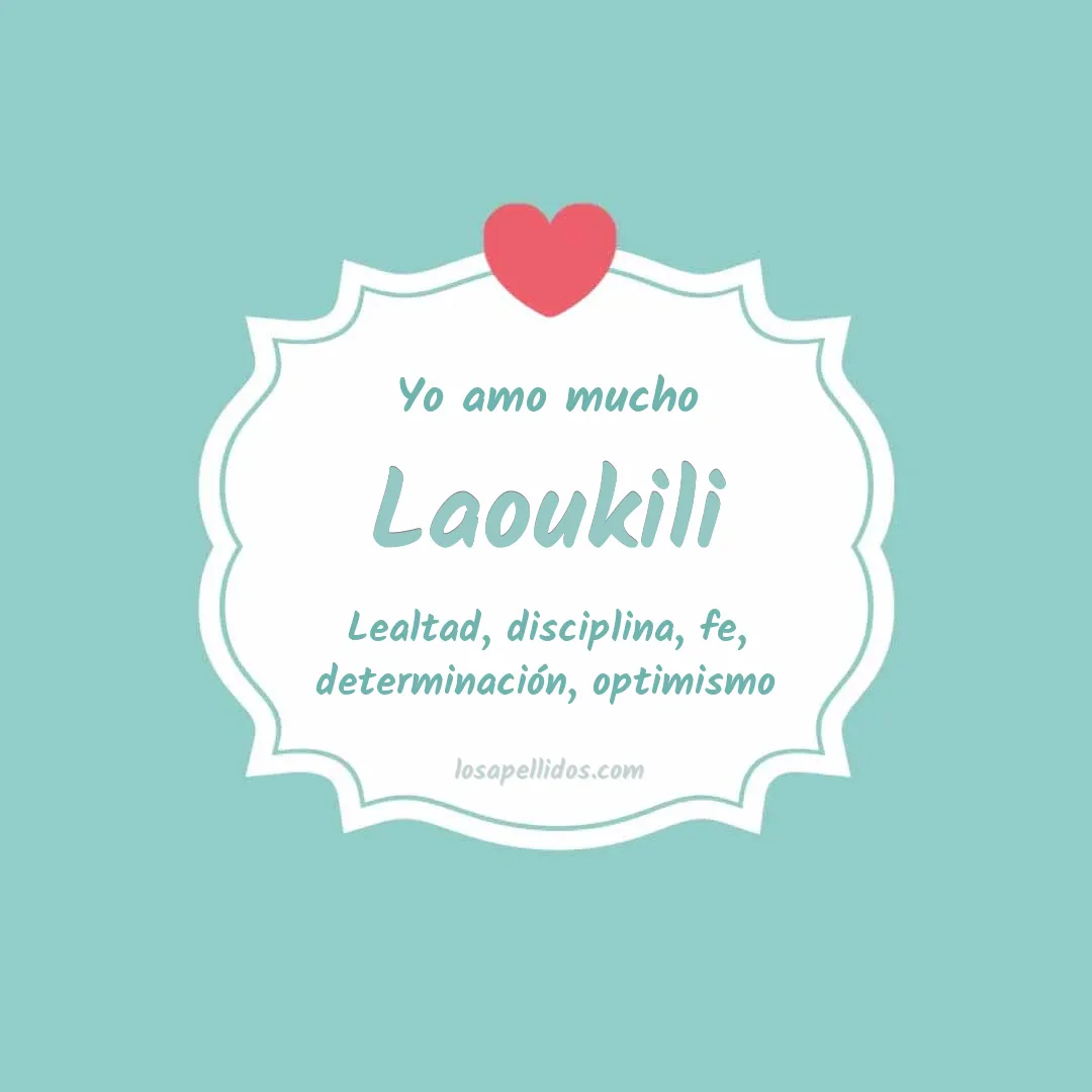 Yo amo mucho Laoukili