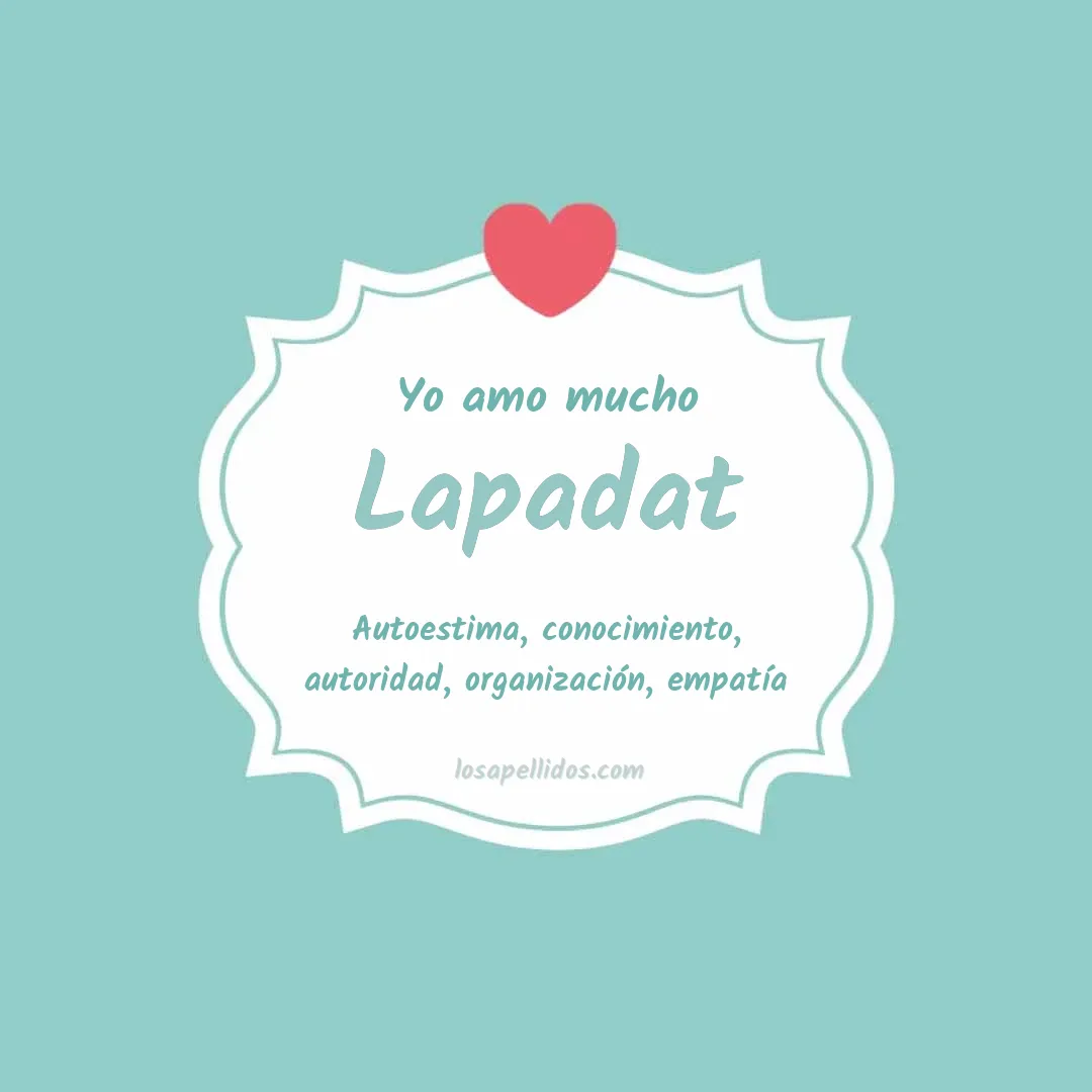 Yo amo mucho Lapadat