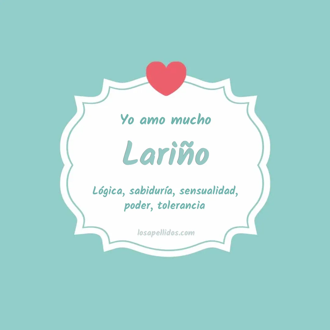 Yo amo mucho Lariño