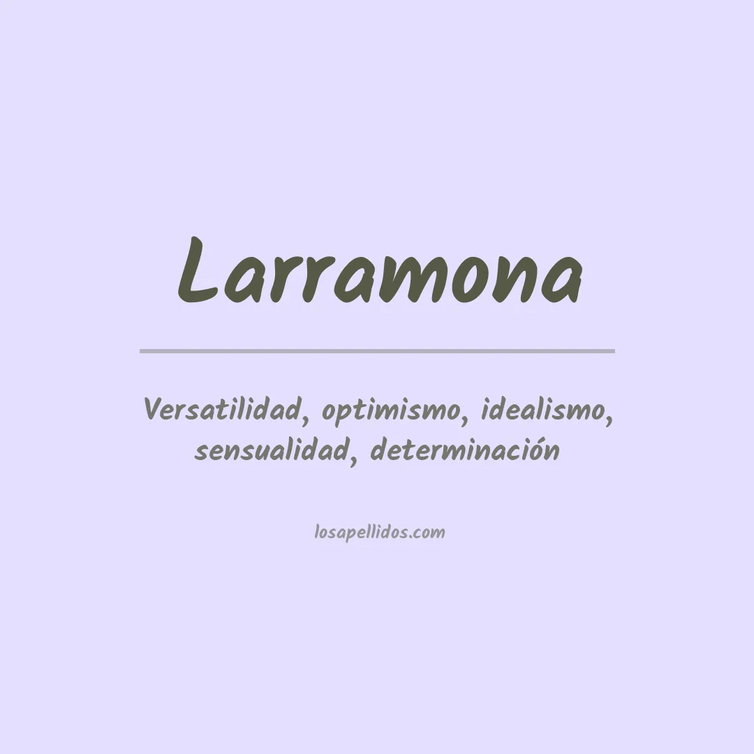 Apellido Larramona