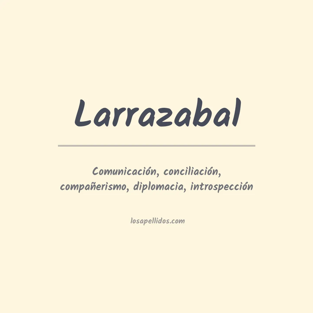 Apellido Larrazabal