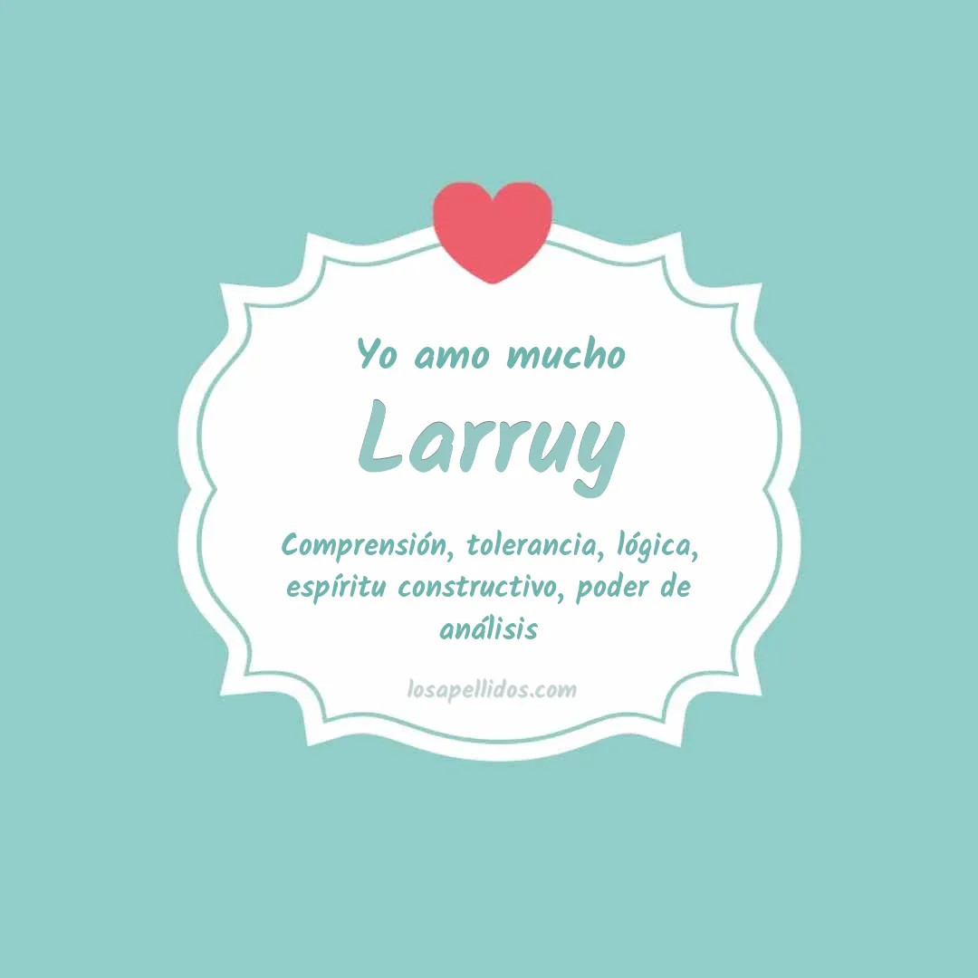Yo amo mucho Larruy