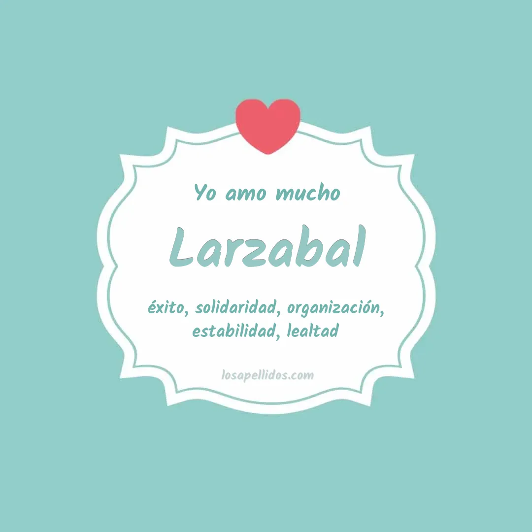 Yo amo mucho Larzabal