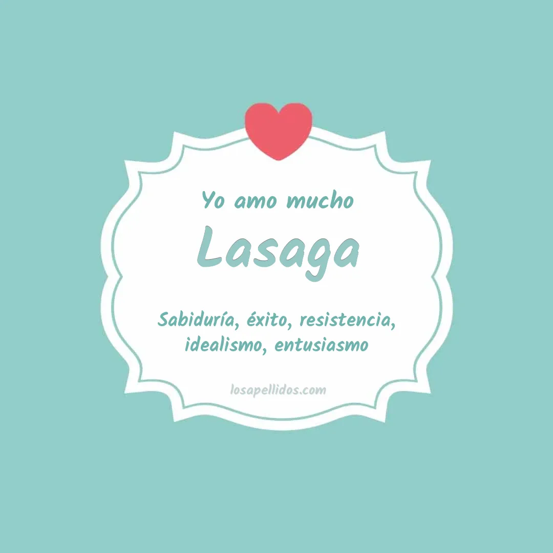 Yo amo mucho Lasaga