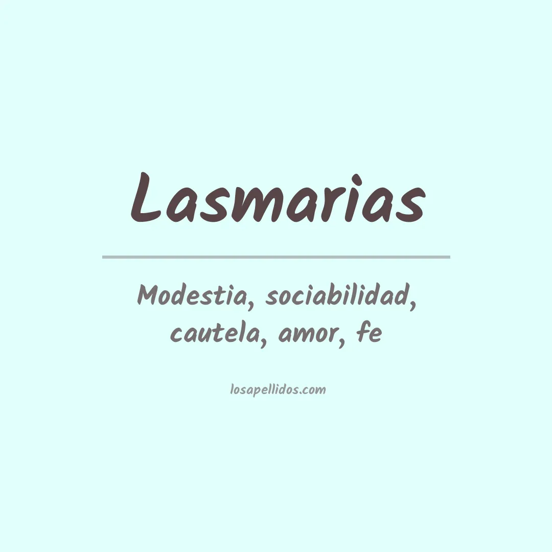 Apellido Lasmarias
