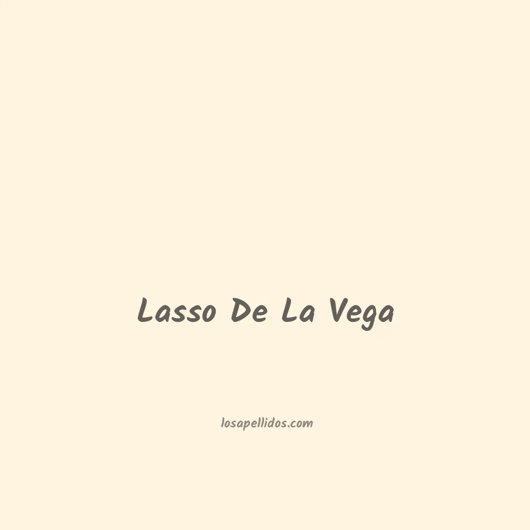 Lasso de la vega en chino