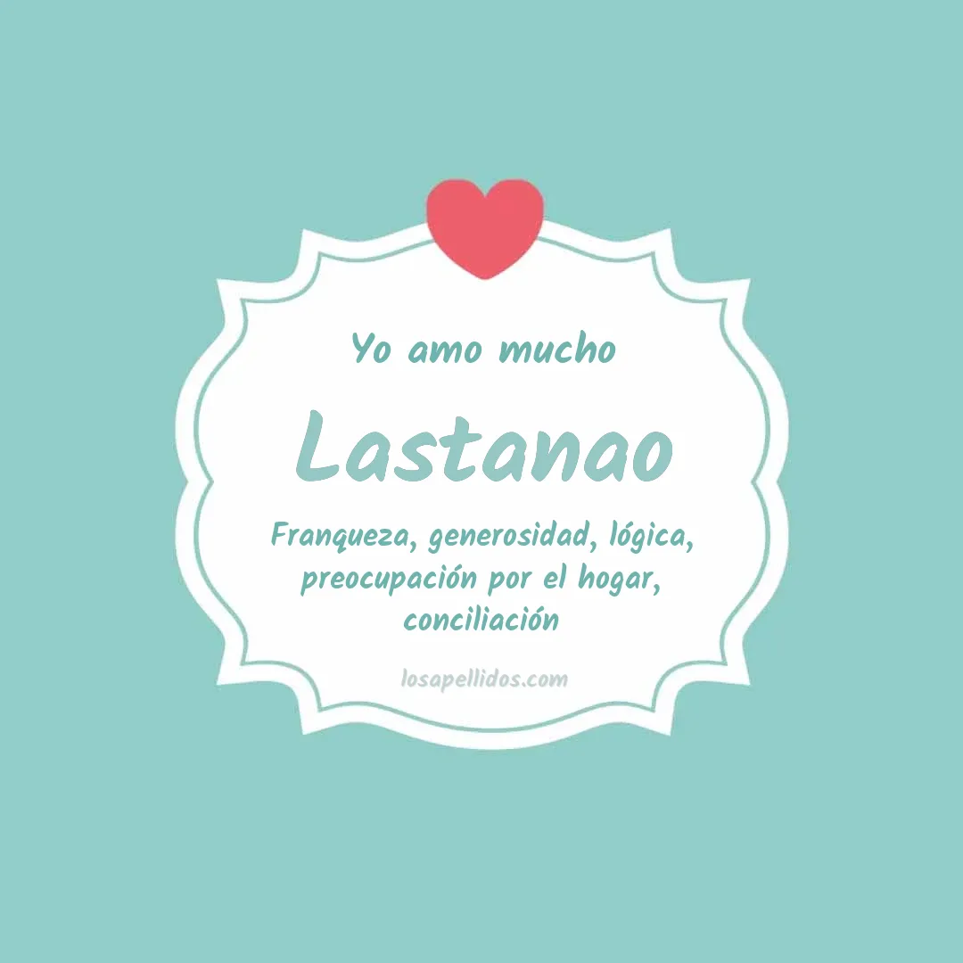 Yo amo mucho Lastanao