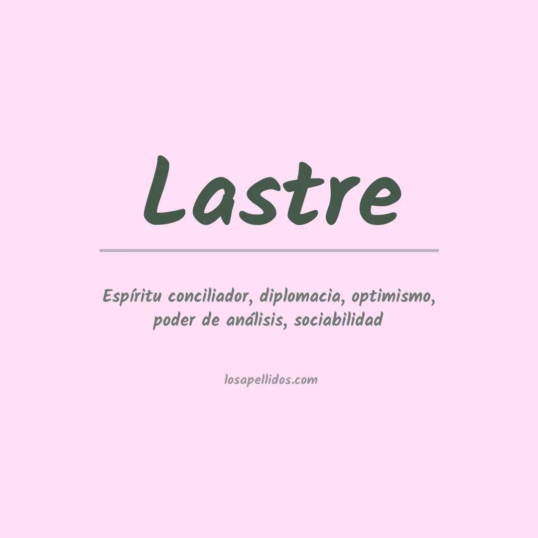 Apellido Lastre