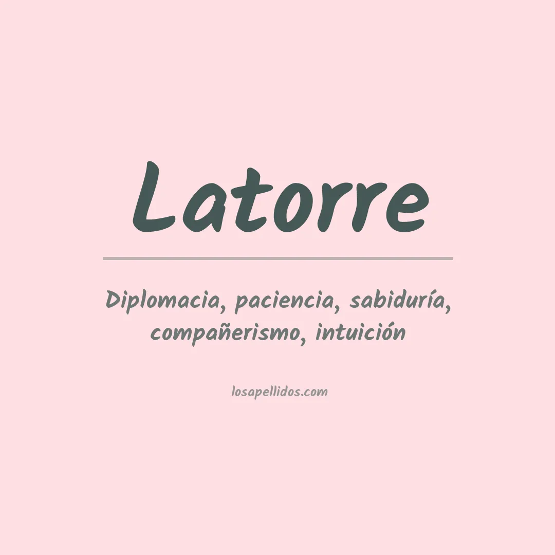 Apellido Latorre
