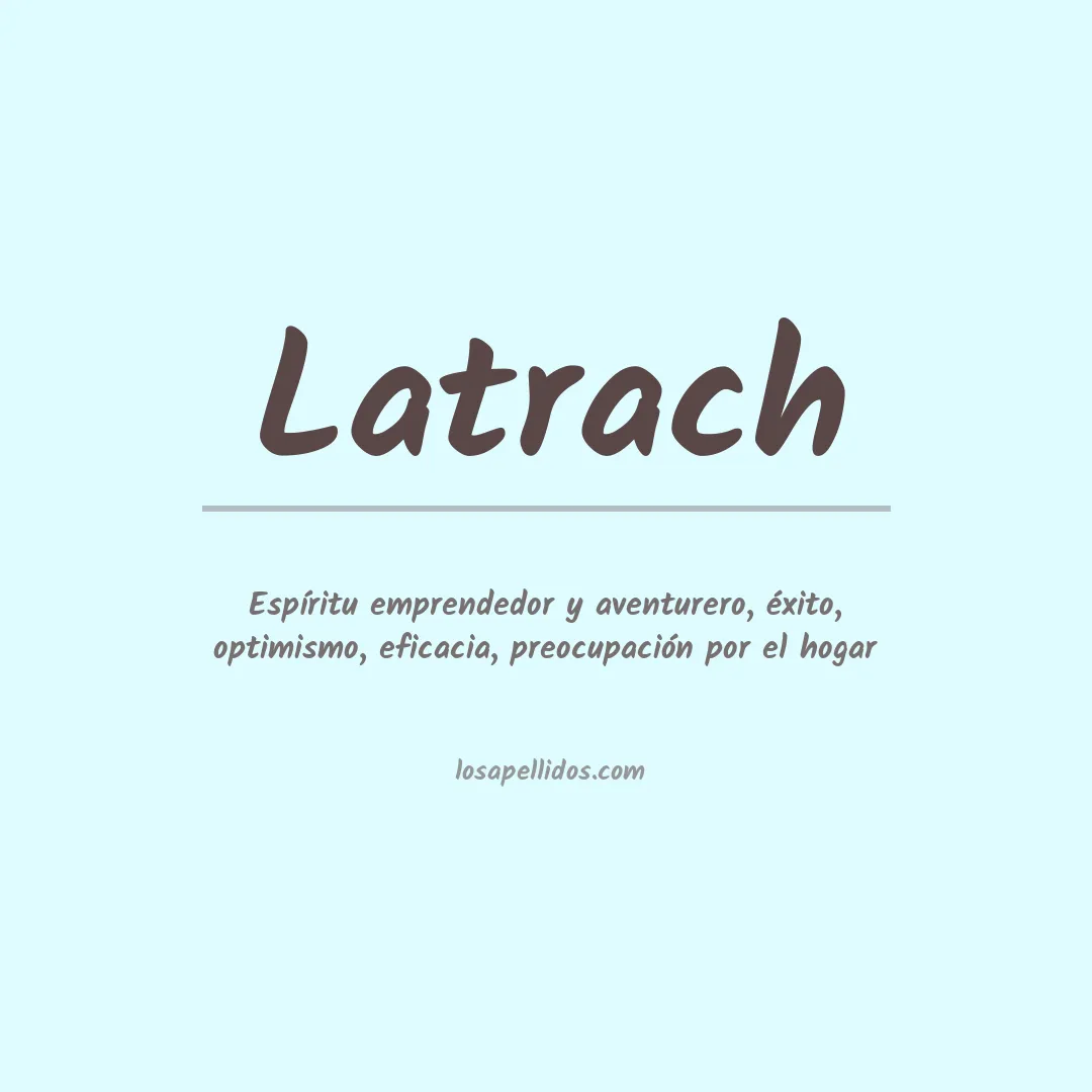 Apellido Latrach