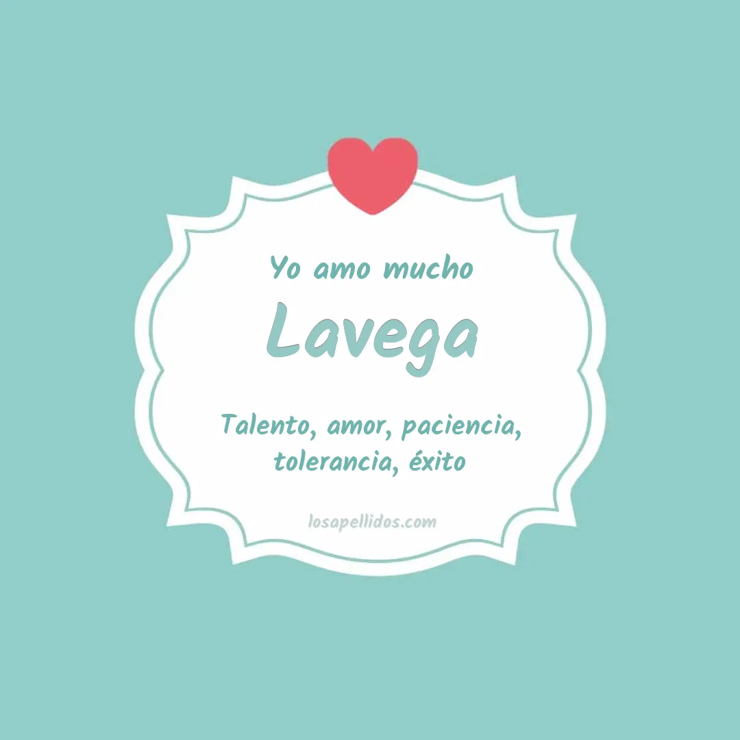 Yo amo mucho Lavega