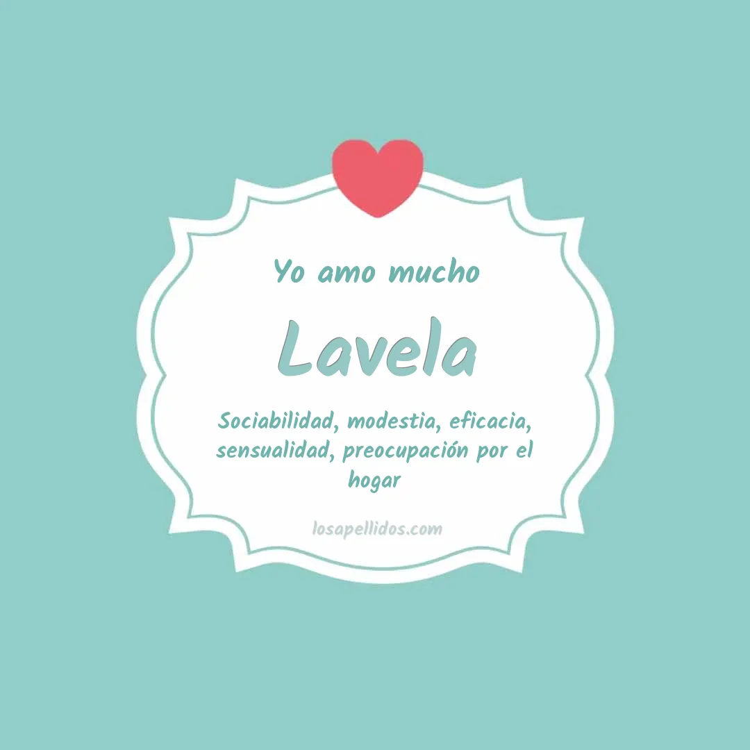 Yo amo mucho Lavela