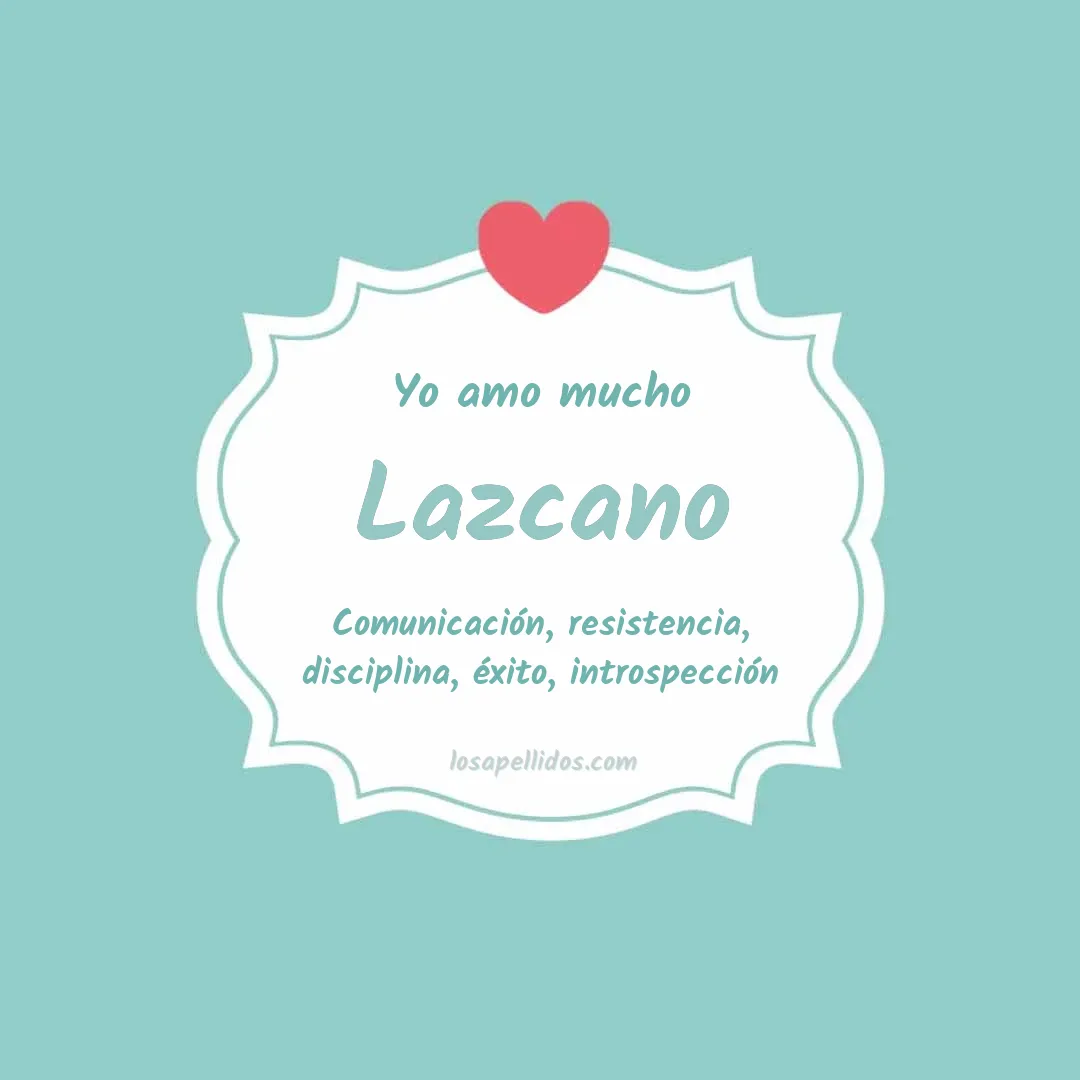 Yo amo mucho Lazcano