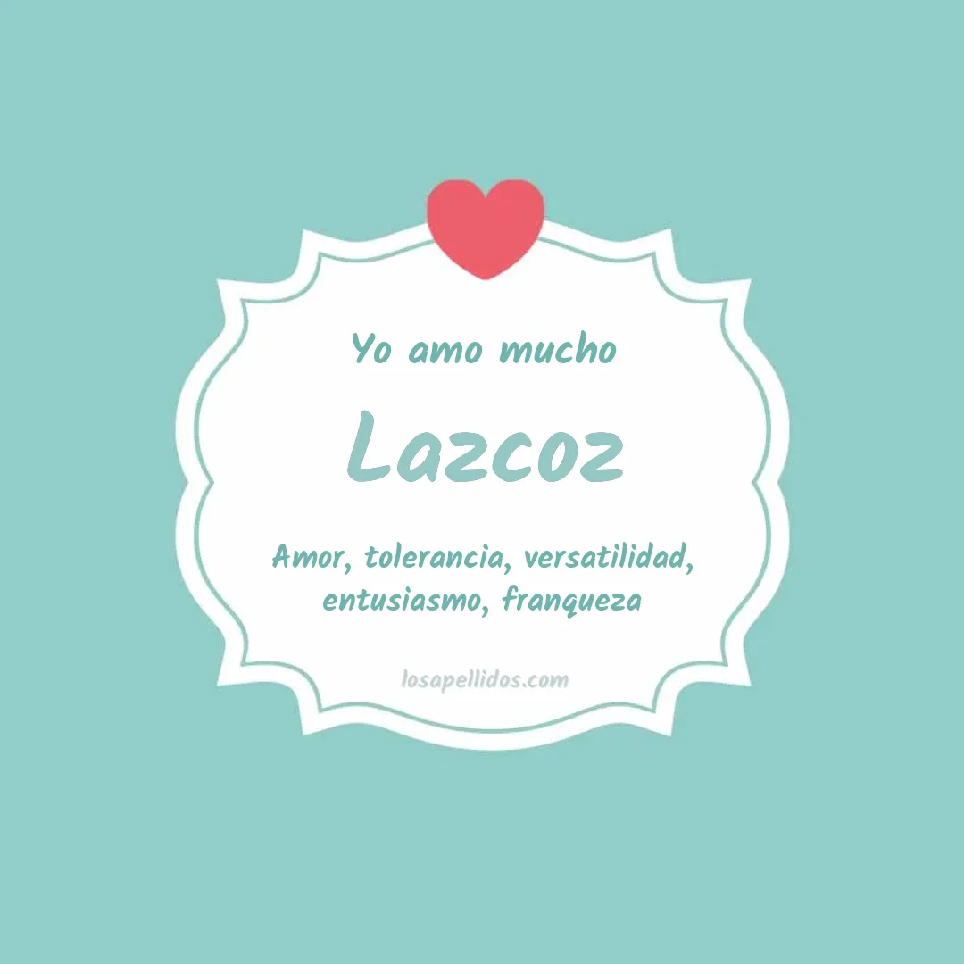 Yo amo mucho Lazcoz