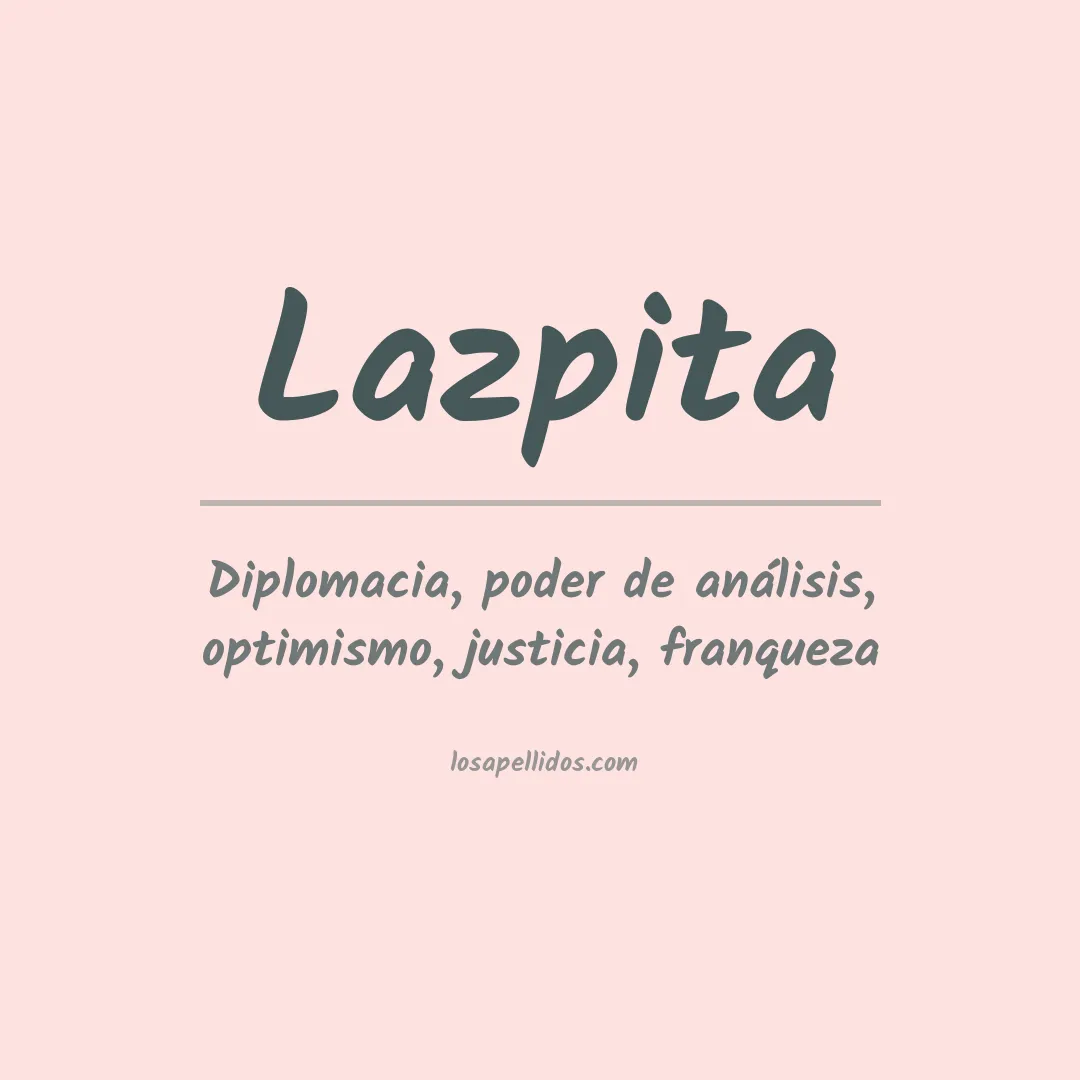 Significado del Apellido Lazpita
