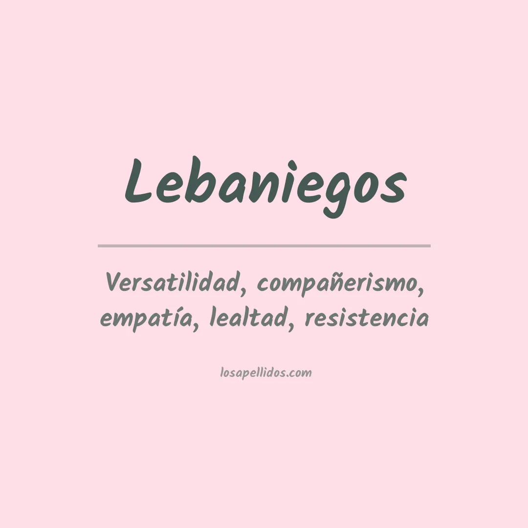 Significado del Apellido Lebaniegos