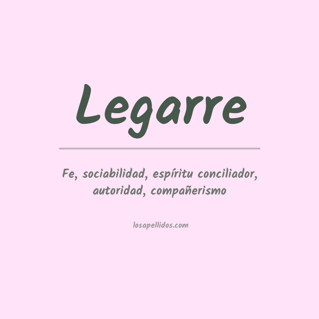 Significado del Apellido Legarre