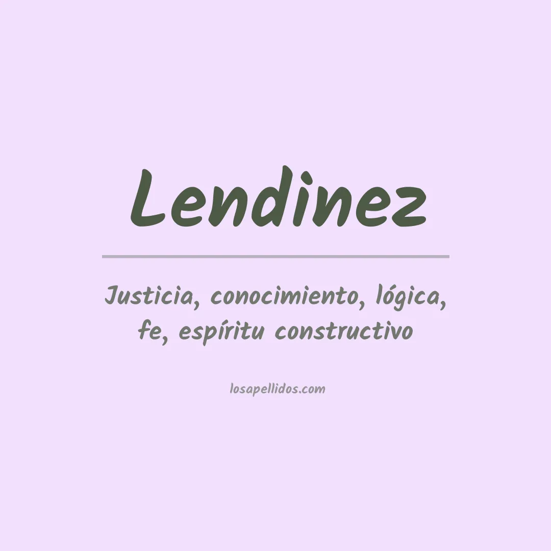 Significado del Apellido Lendinez