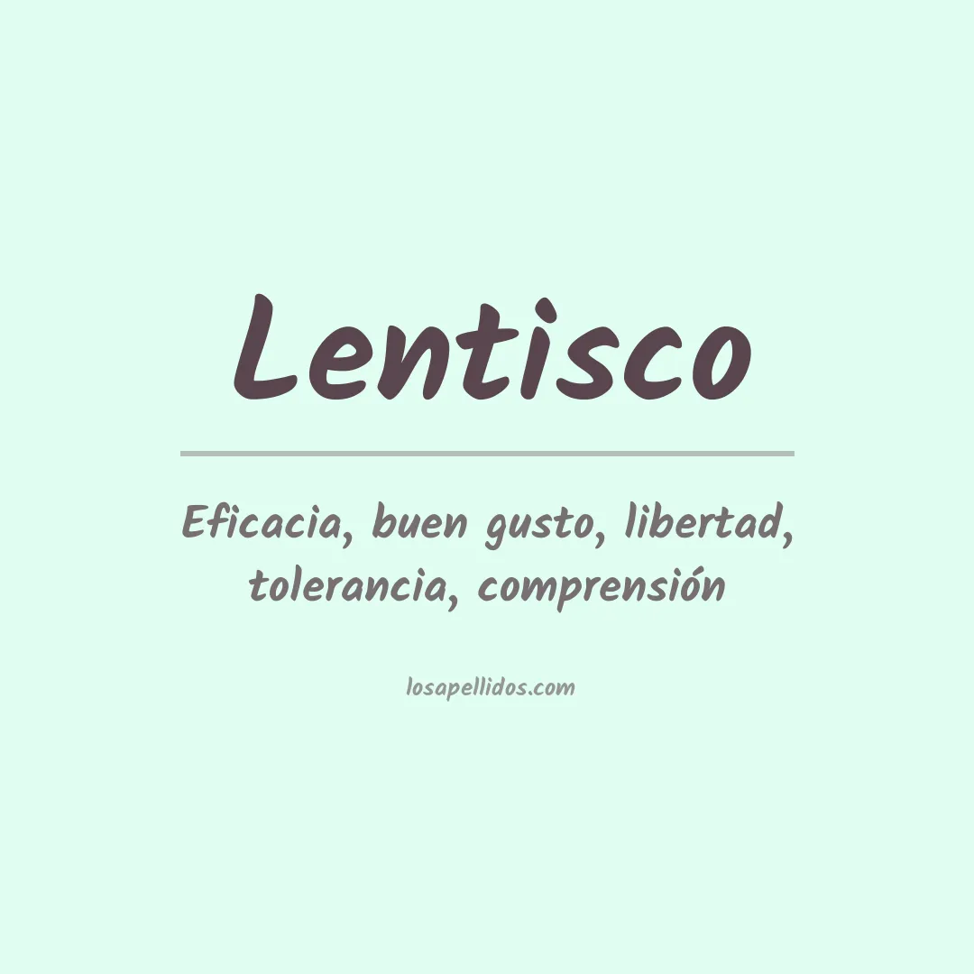 Apellido Lentisco