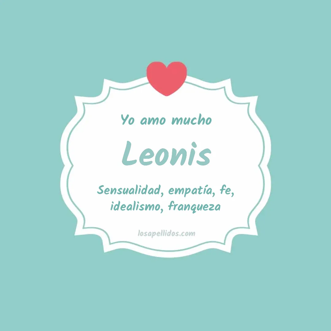 Yo amo mucho Leonis