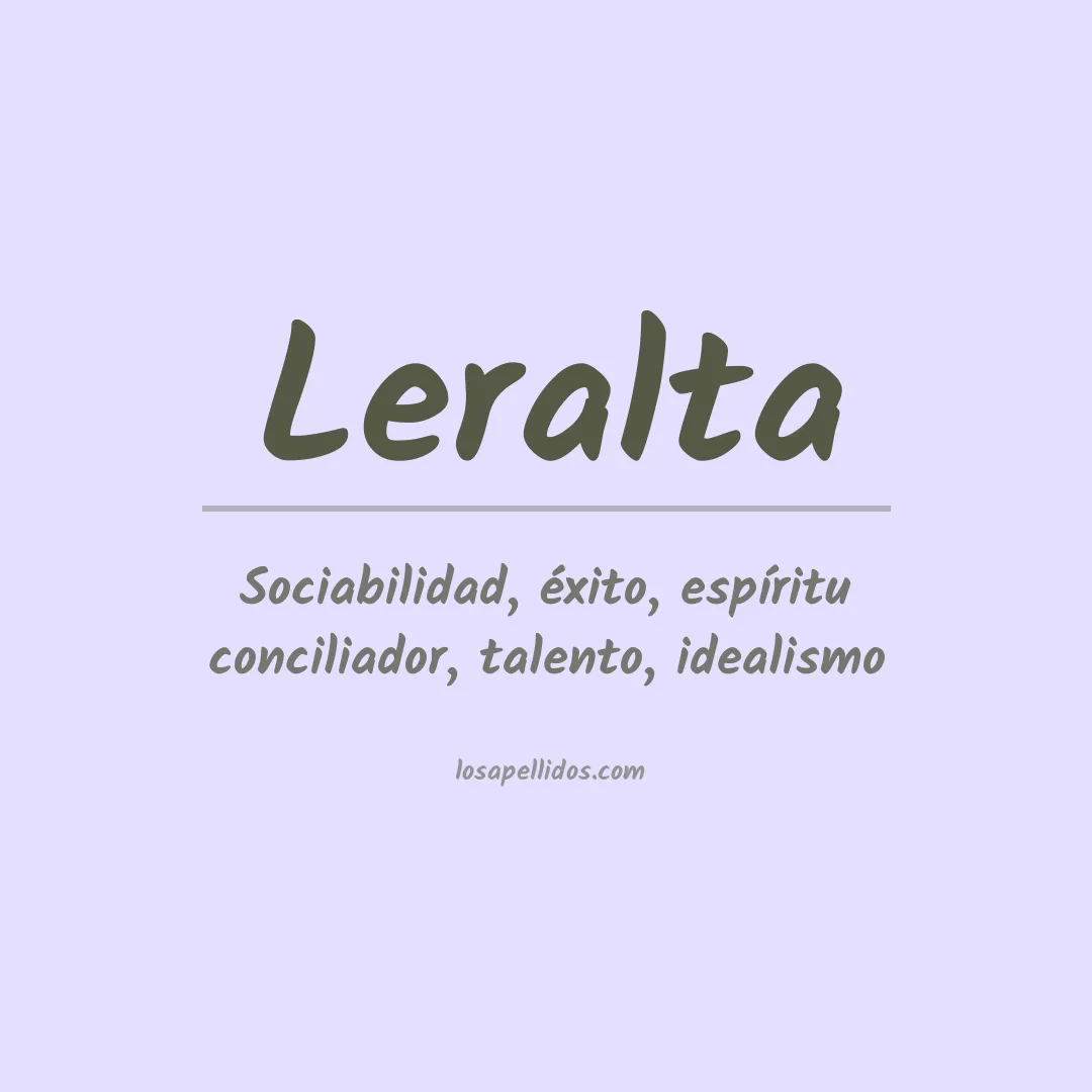 Significado del Apellido Leralta