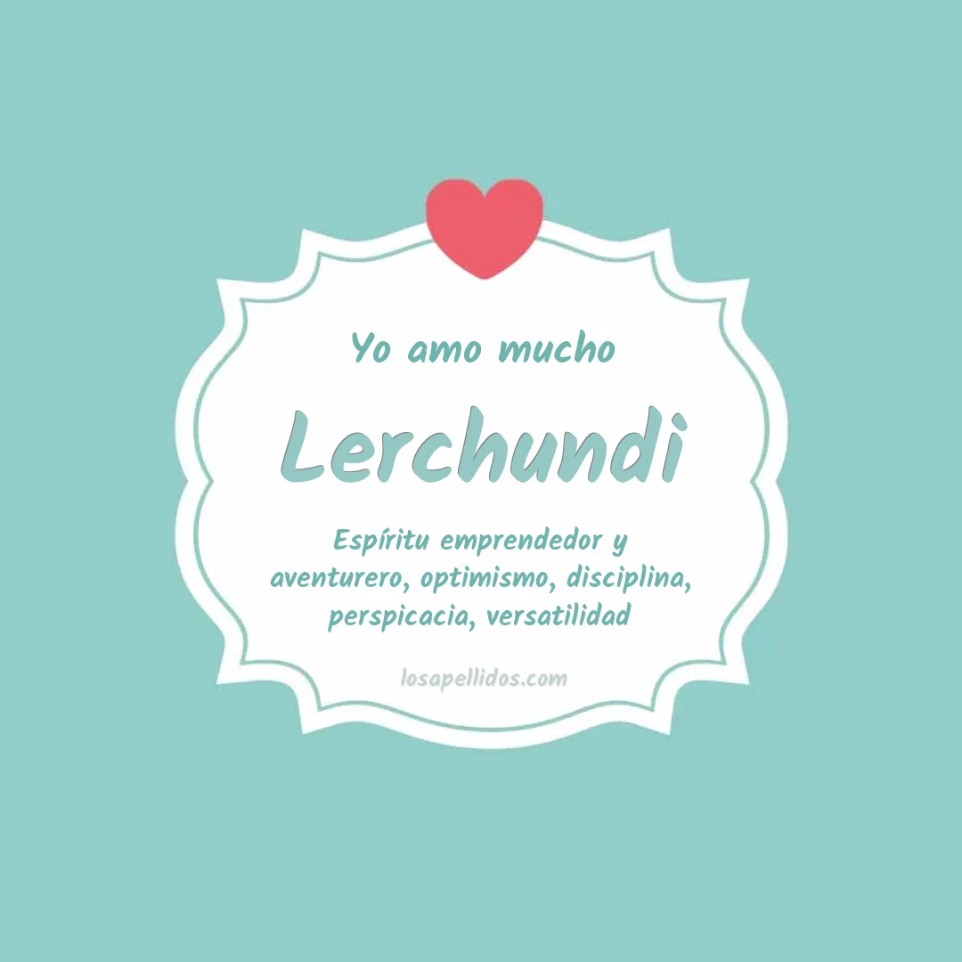 Yo amo mucho Lerchundi