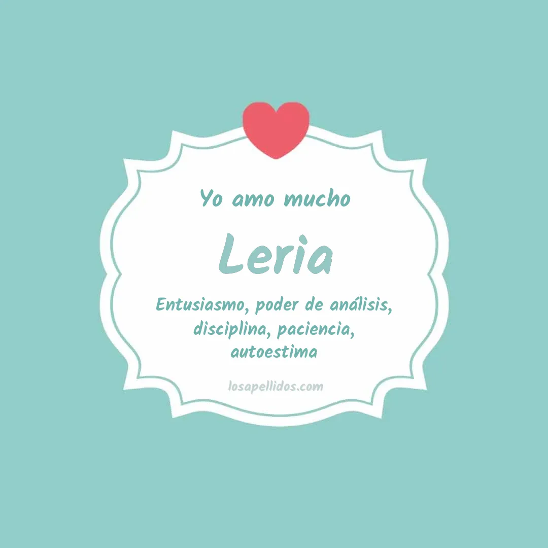 Yo amo mucho Leria