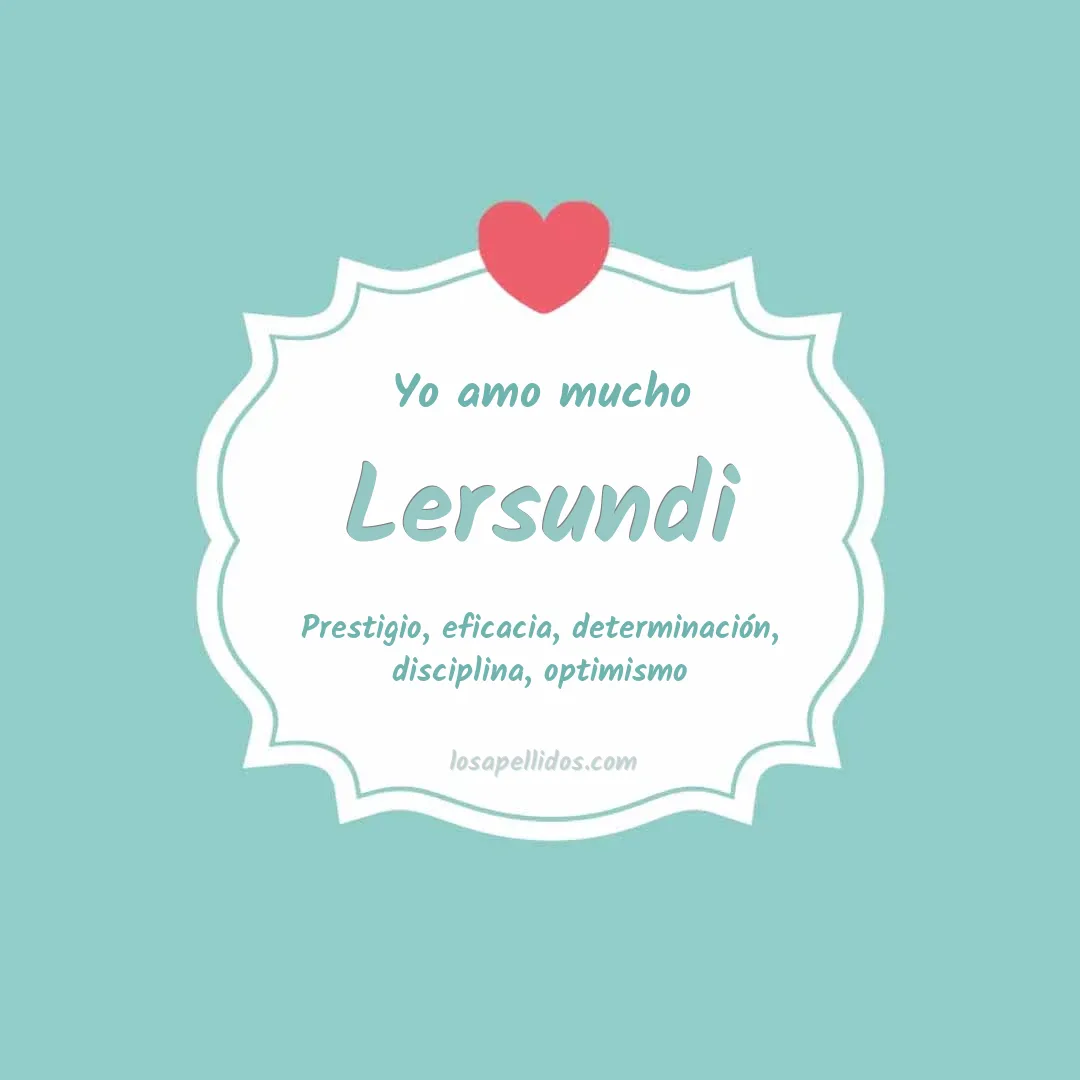 Yo amo mucho Lersundi