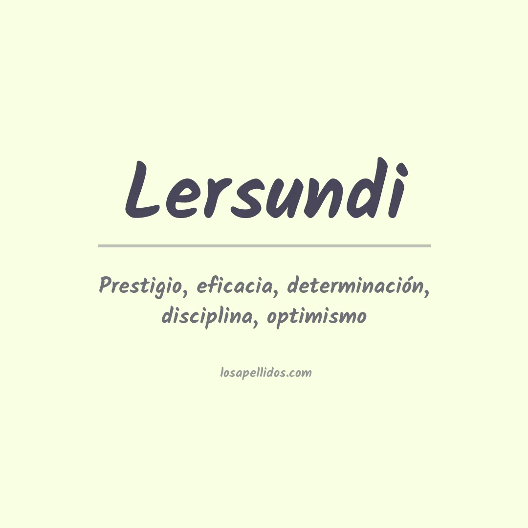 Significado del Apellido Lersundi