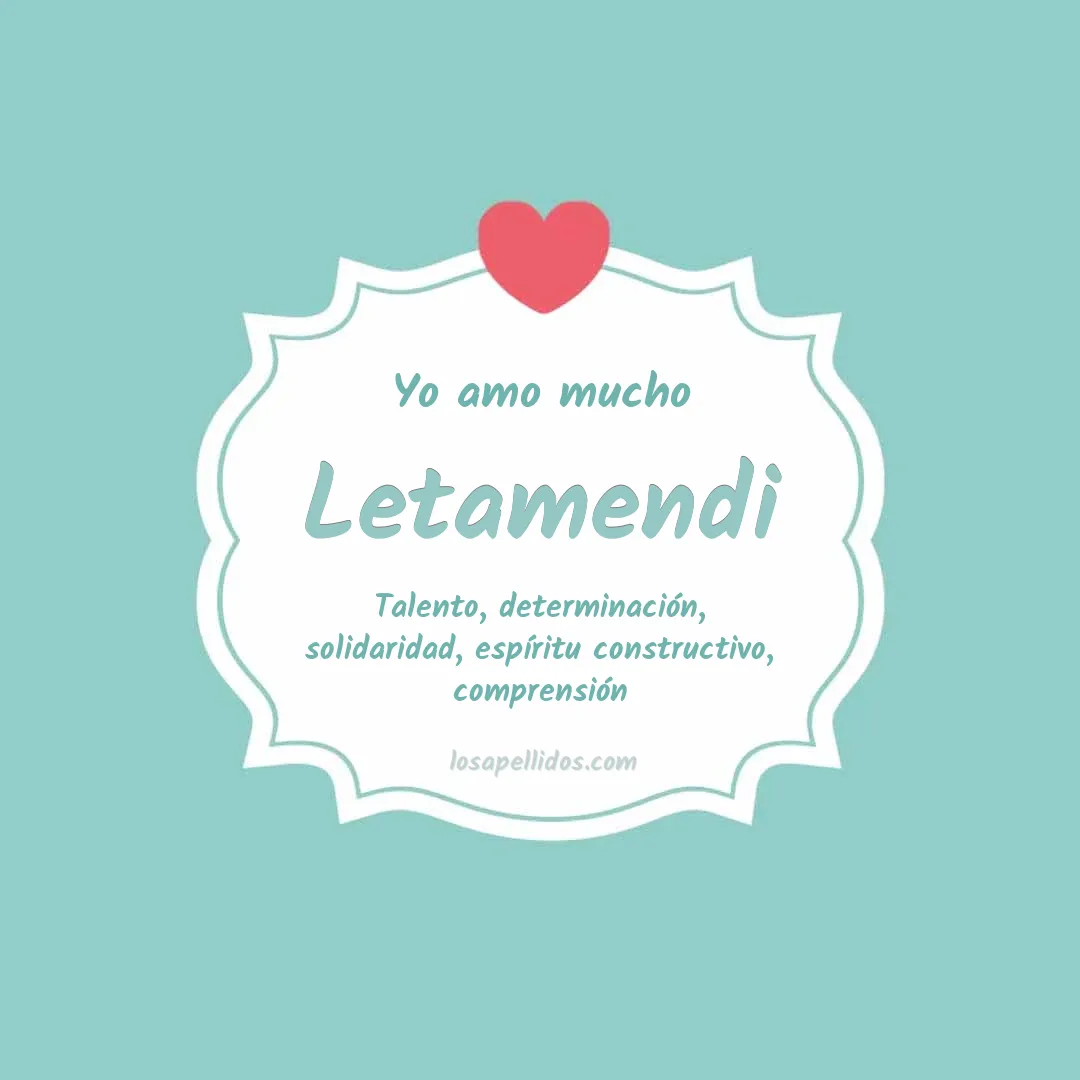 Yo amo mucho Letamendi