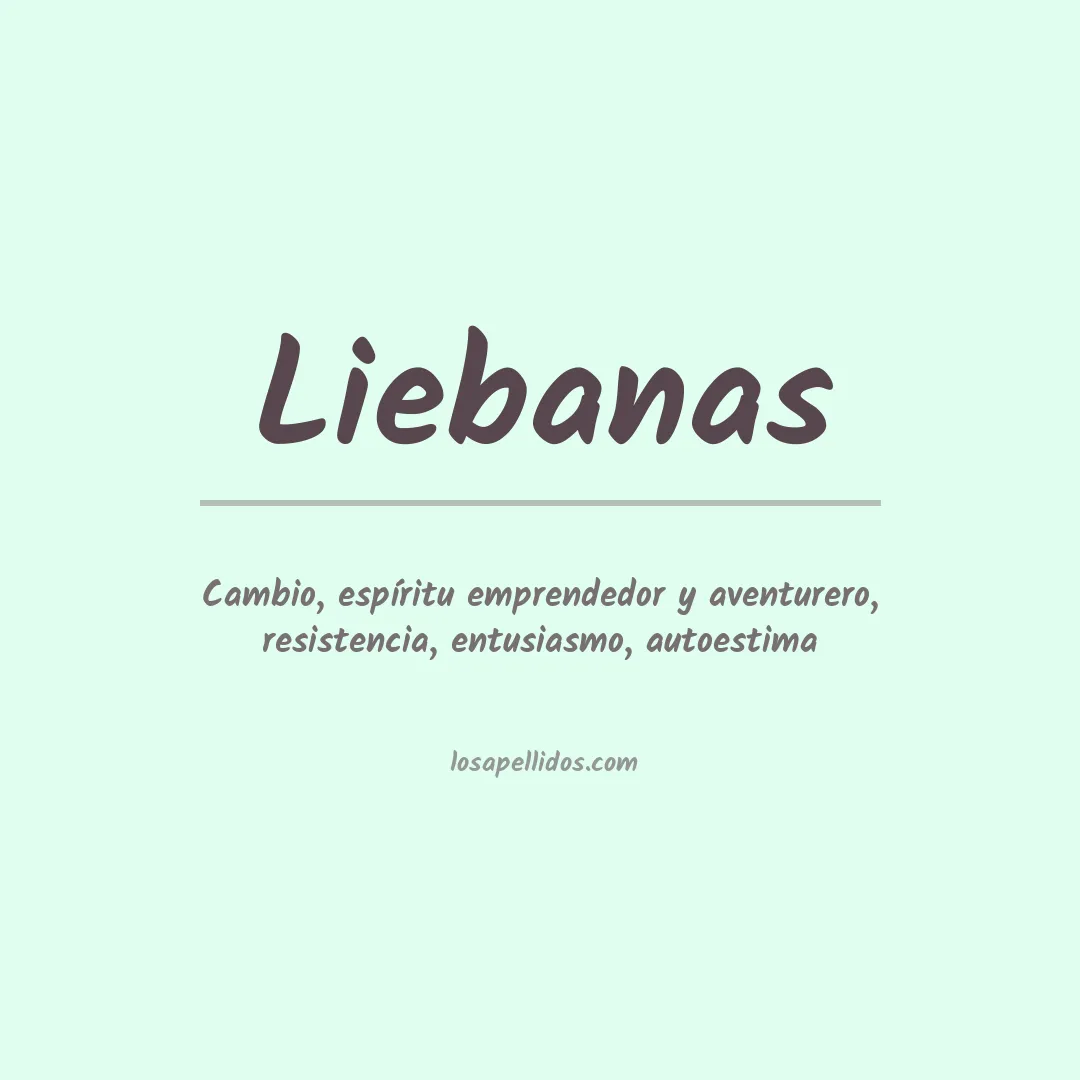 Significado del Apellido Liebanas