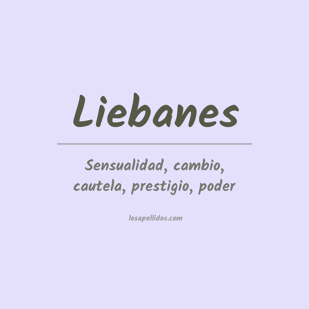 Significado del Apellido Liebanes