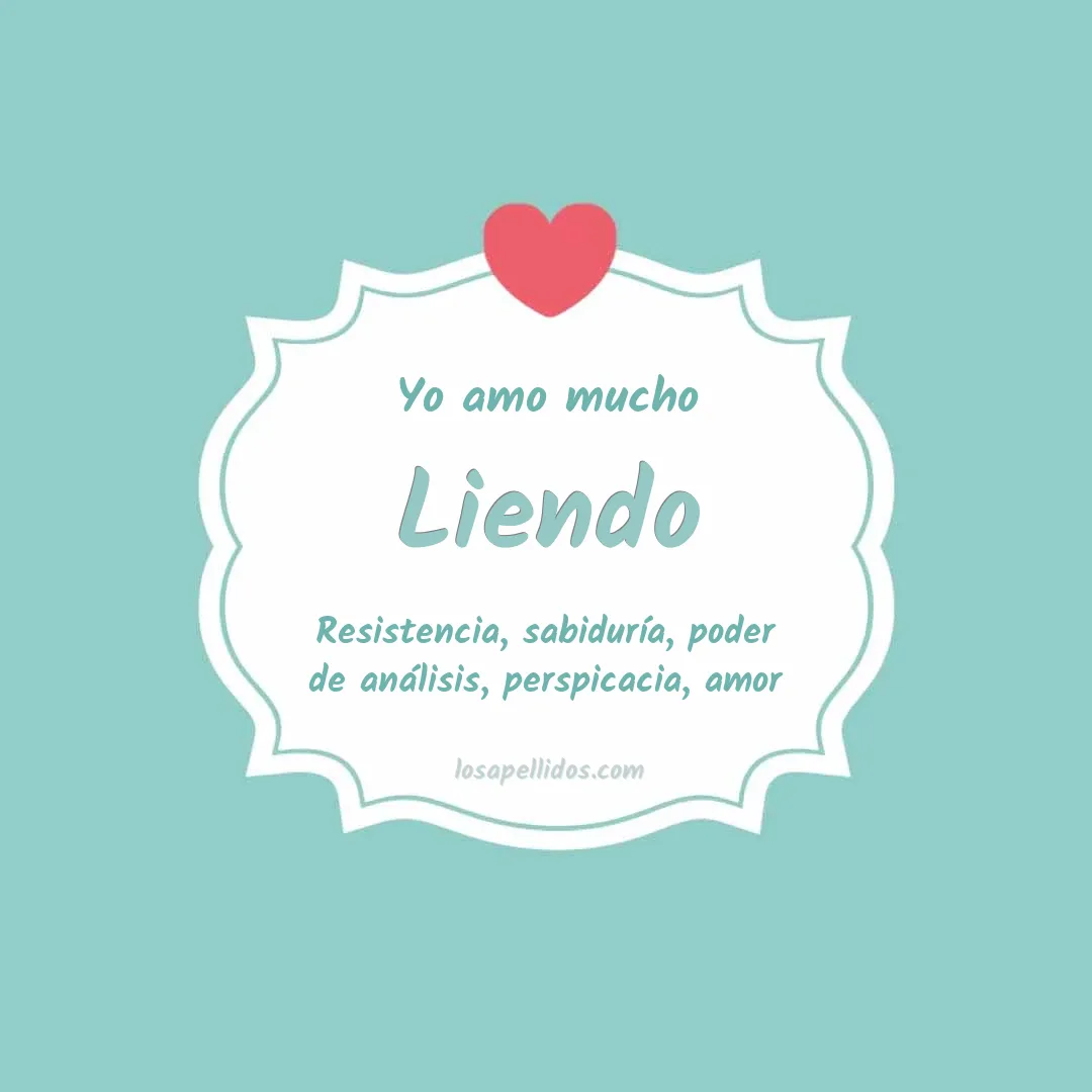 Yo amo mucho Liendo